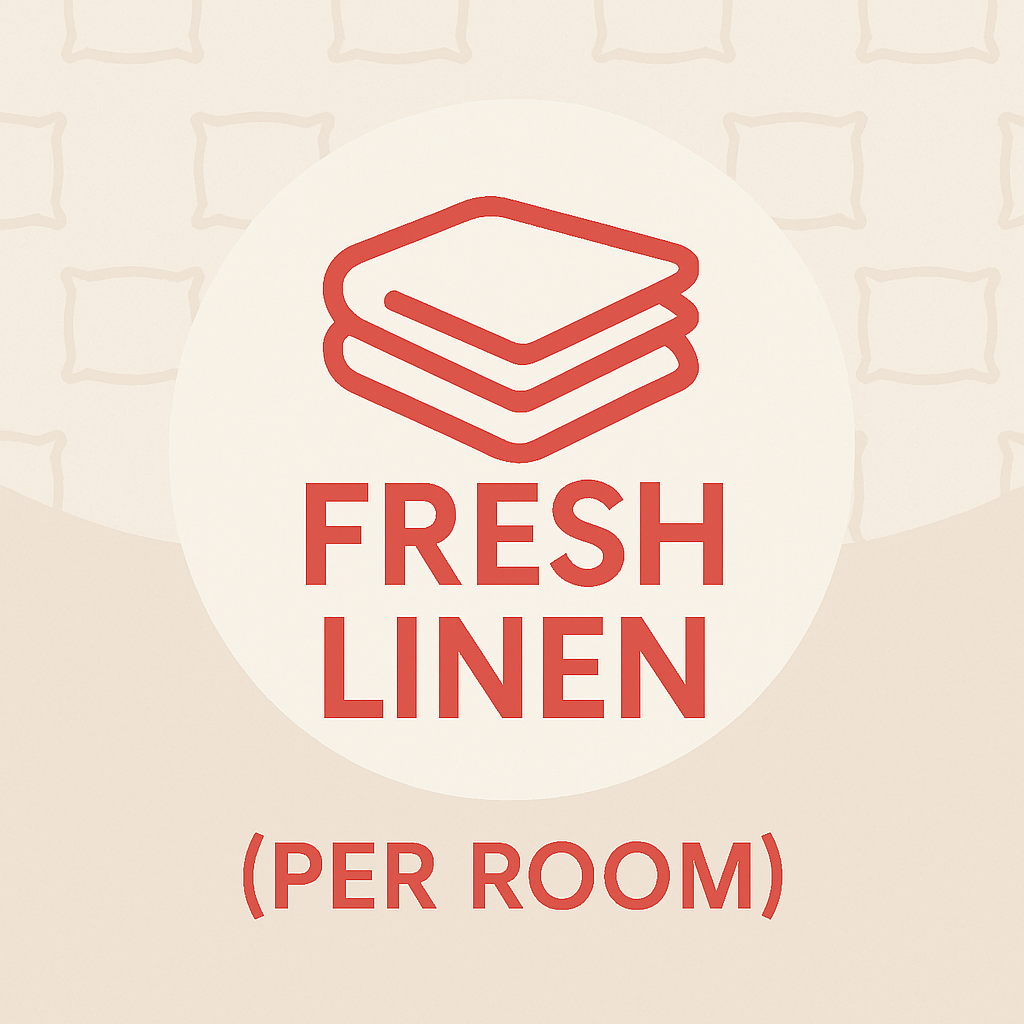 Fresh Linen (Per Room)